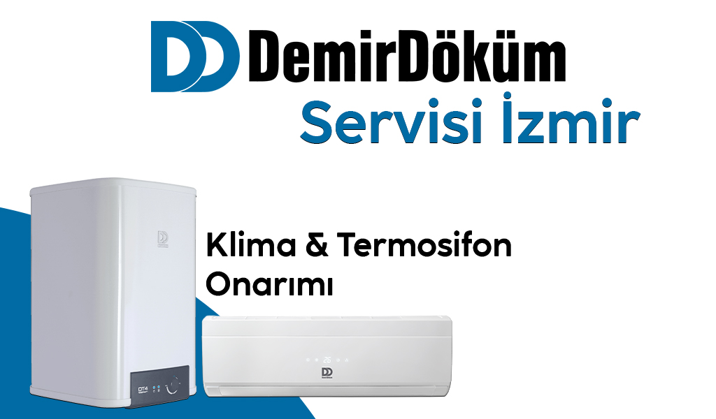 DemirDöküm Servisi İzmir