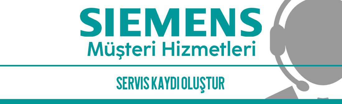 Siemens Müşteri Hizmetleri