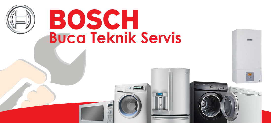 Bosch Buca Servisi