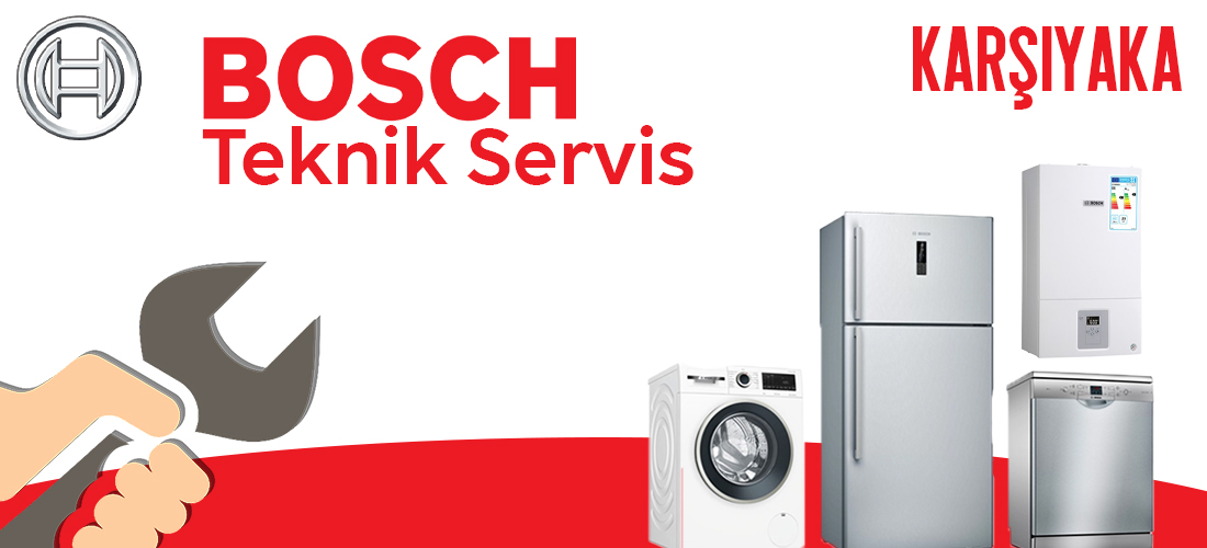 Bosch Karşıyaka Servisi