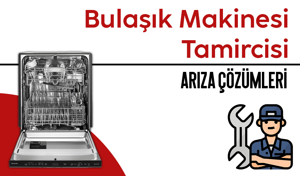 Bulaşık Makinesi Tamircisi