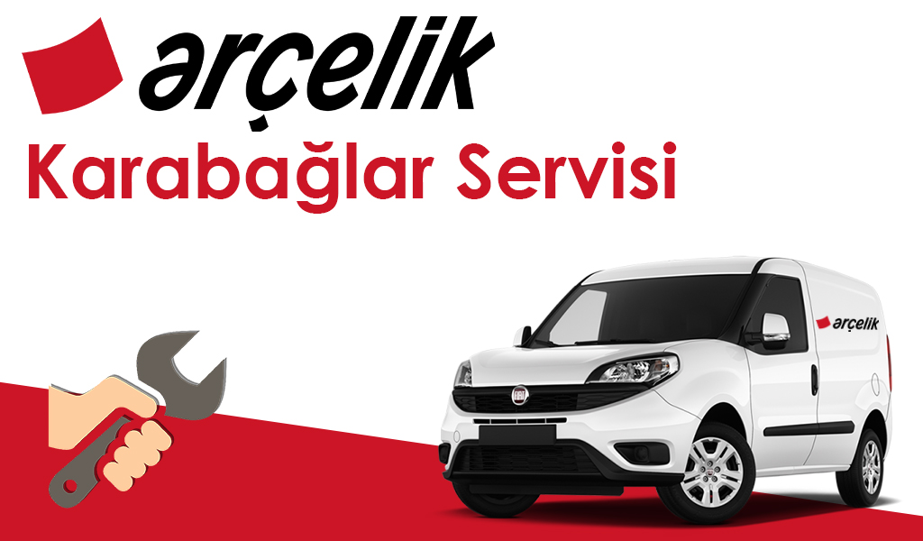 Karabağlar Arçelik Servisi