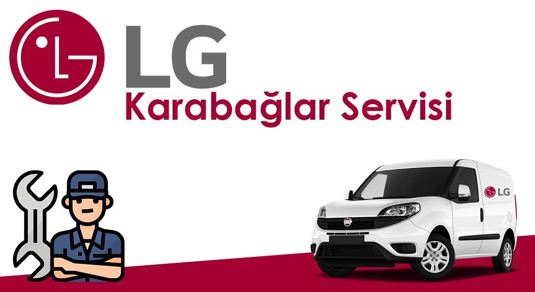 Karabağlar LG Servisi