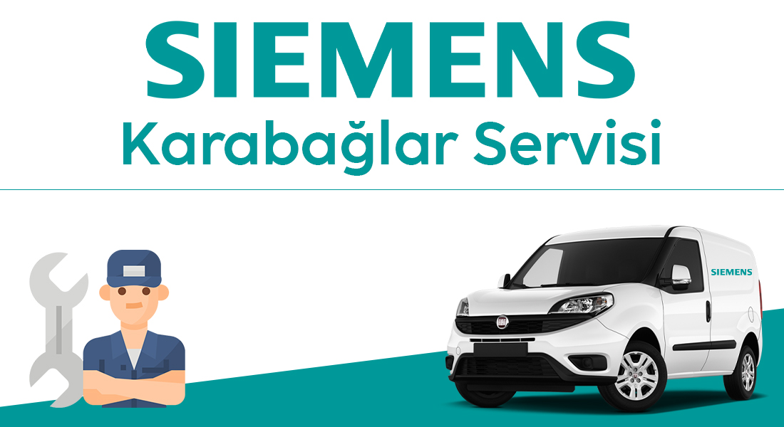 Karabağlar Siemens Servisi