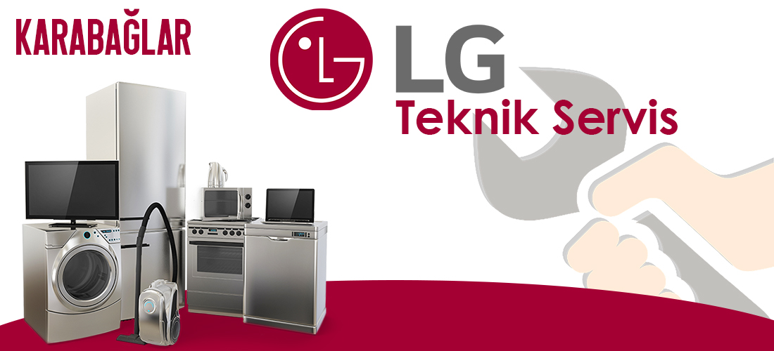 LG Karabağlar Servisi