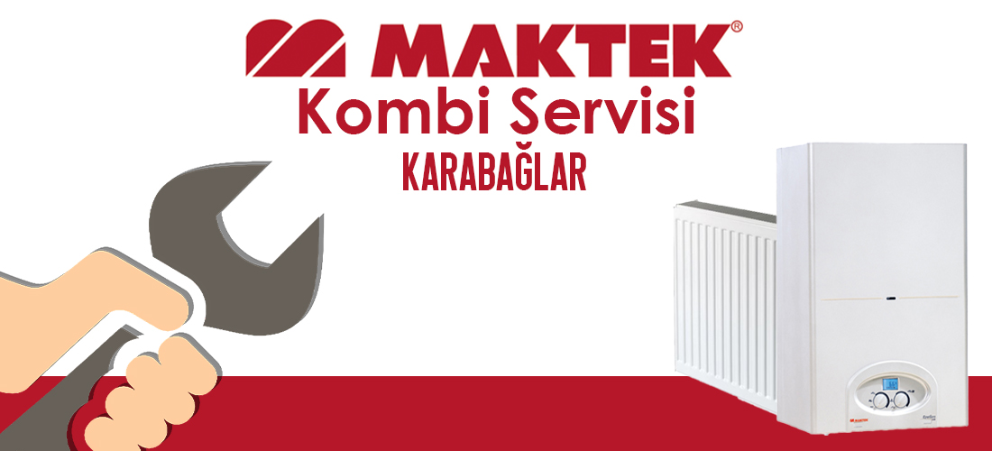 Maktek Karabağlar Servisi