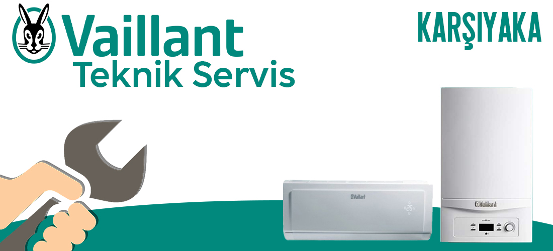 Vaillant Karşıyaka Servisi