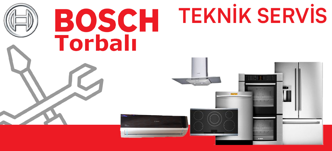 Bosch Torbalı Servisi