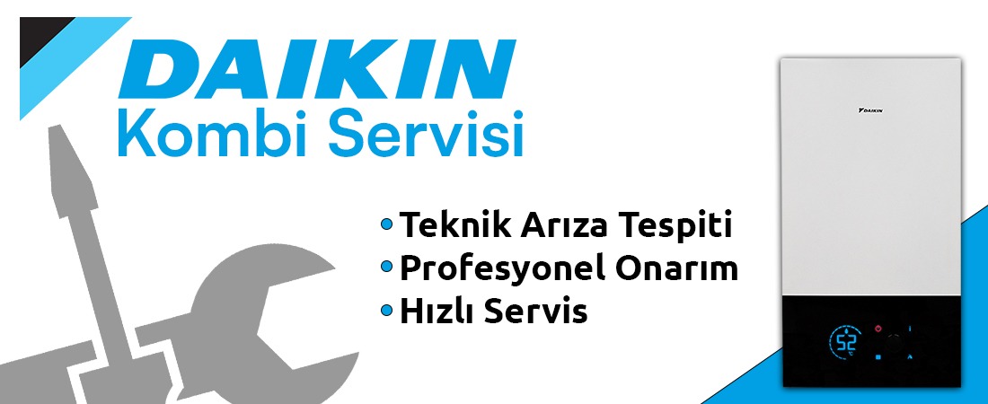 Daikin Kombi Servisi