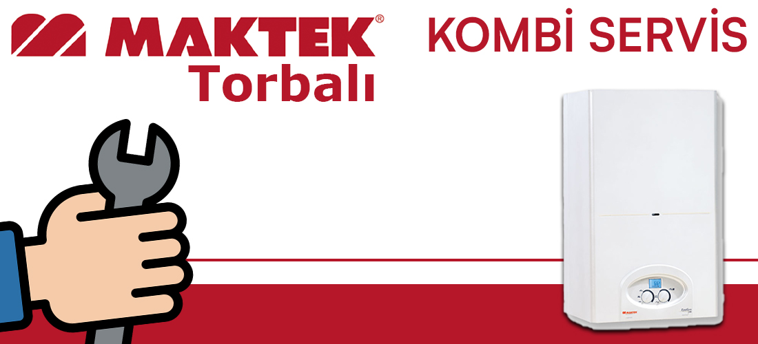 Maktek Torbalı Servisi