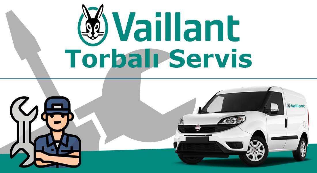 Torbalı Vaillant Servisi