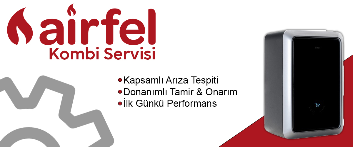 Airfel Kombi Servisi İzmir