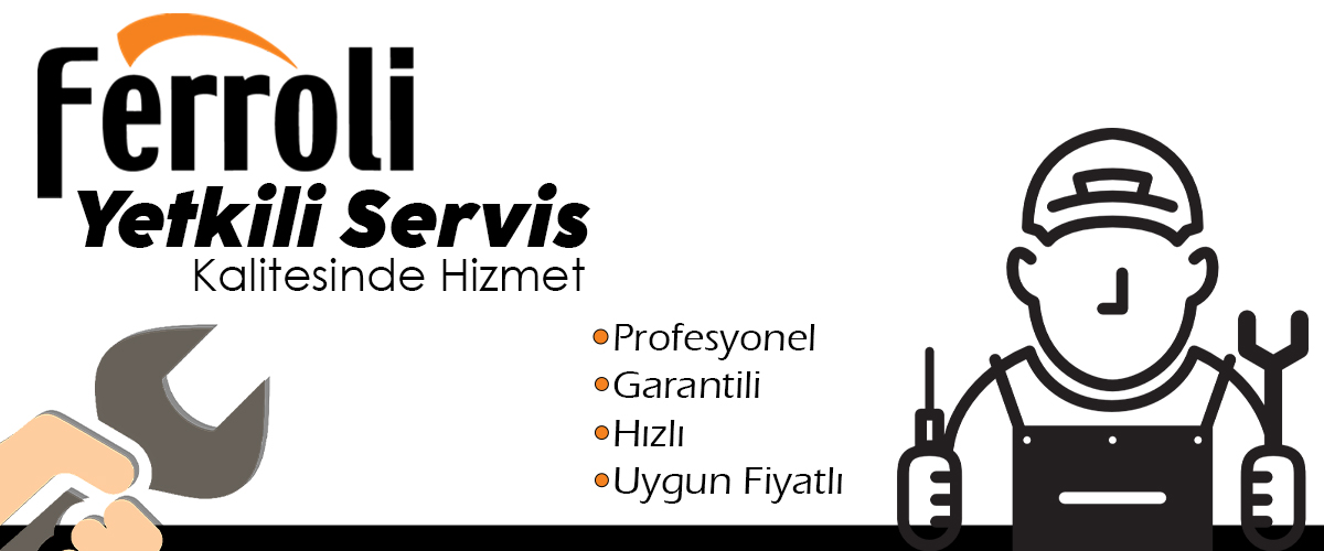 Ferroli Yetkili Servis