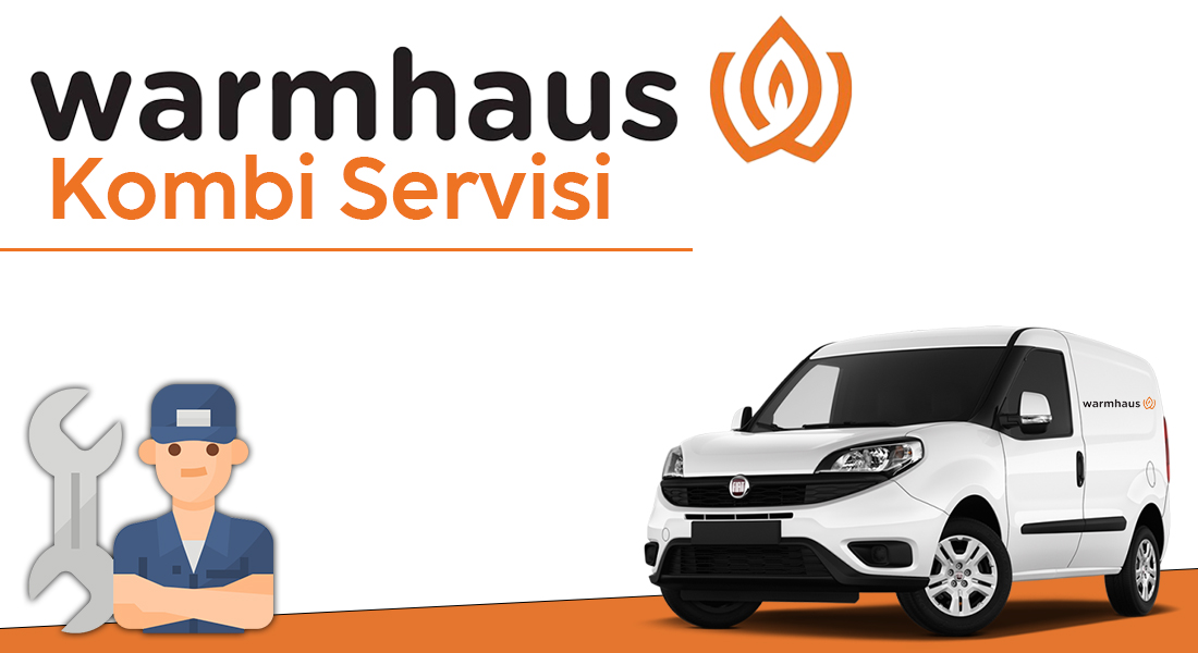 Warmhaus Kombi Servisi