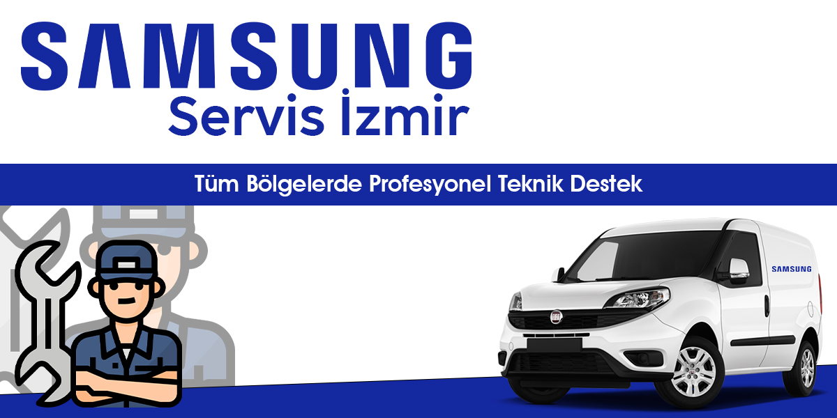 Samsung Servisi İzmir