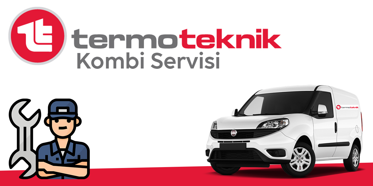 Termoteknik Kombi Servisi