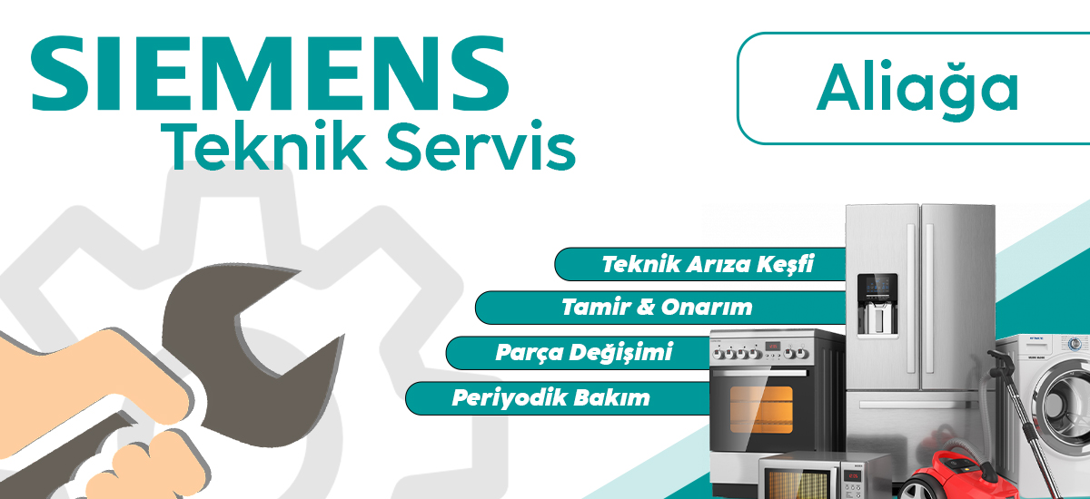 Aliağa Siemens Teknik Servis Hizmeti