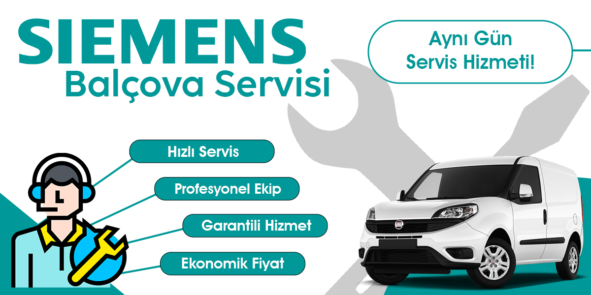 Balçova Siemens Servisi