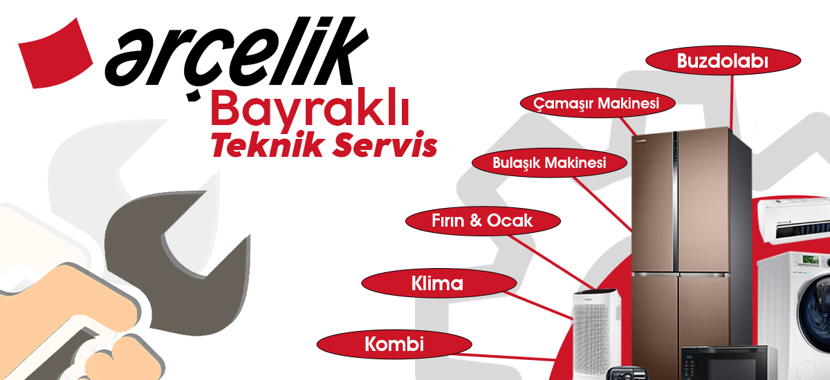 Bayraklı Arçelik Teknik Servis