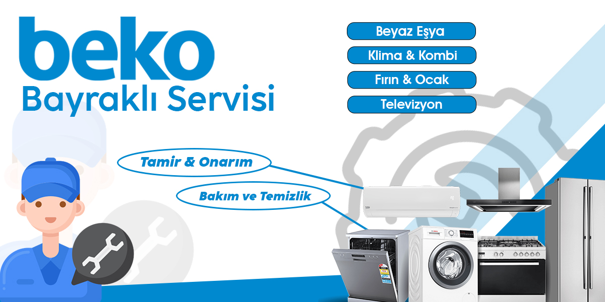 Bayraklı Beko Servisi