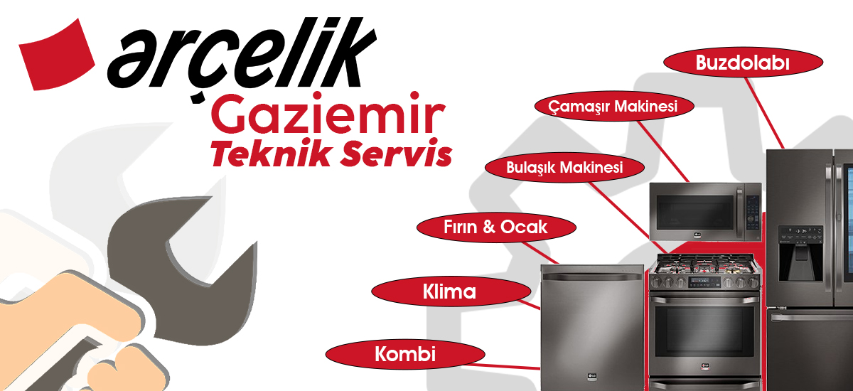 Gaziemir Arçelik Teknik Servis