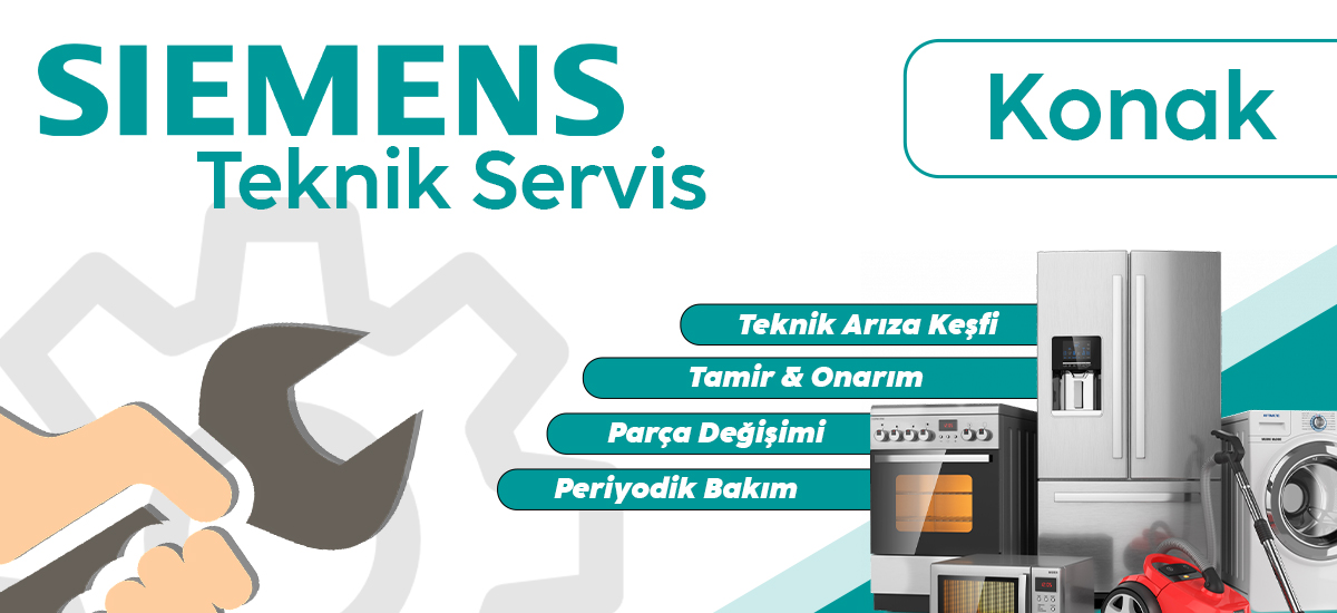 Konak Siemens Teknik Servis Hizmeti