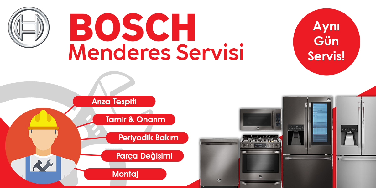 Menderes Bosch Servisi