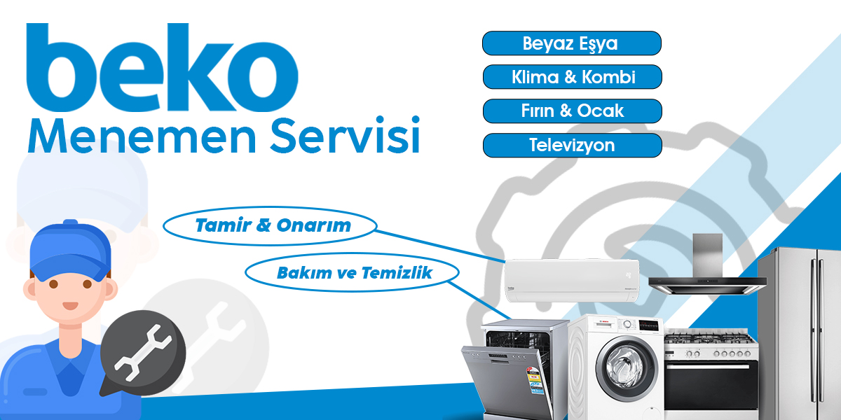 Menemen Beko Servisi