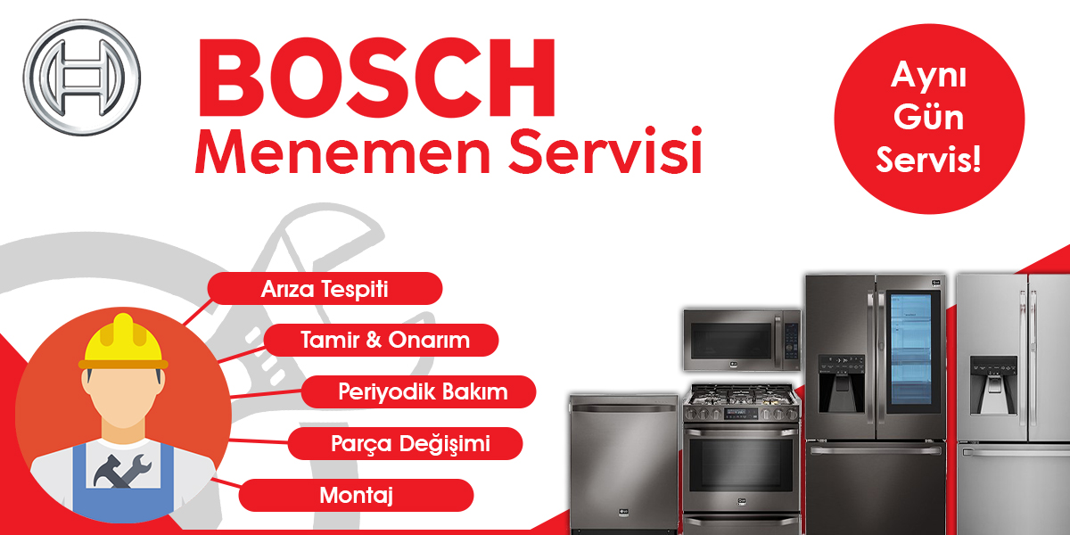 Menemen Bosch Servisi