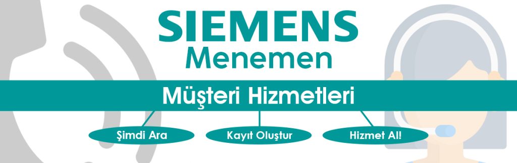 Menemen Siemens Müşteri Hizmetleri