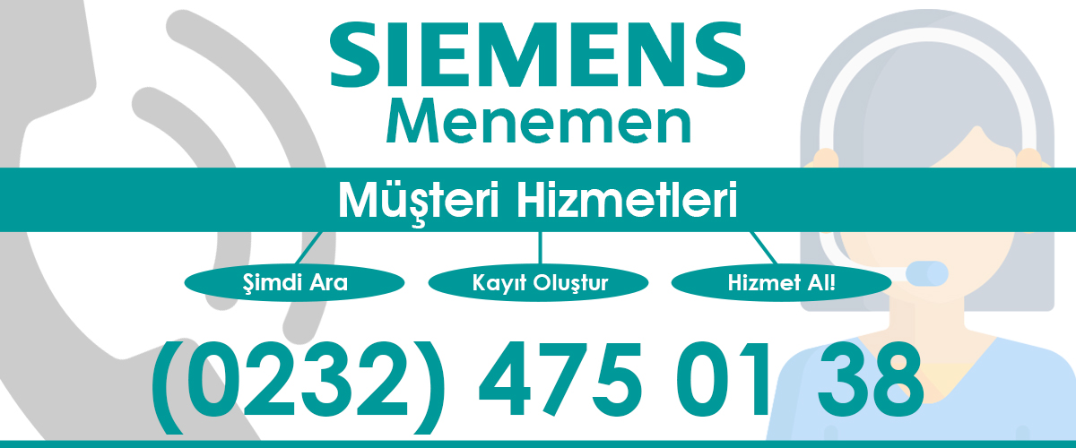 Menemen Siemens Müşteri Hizmetleri