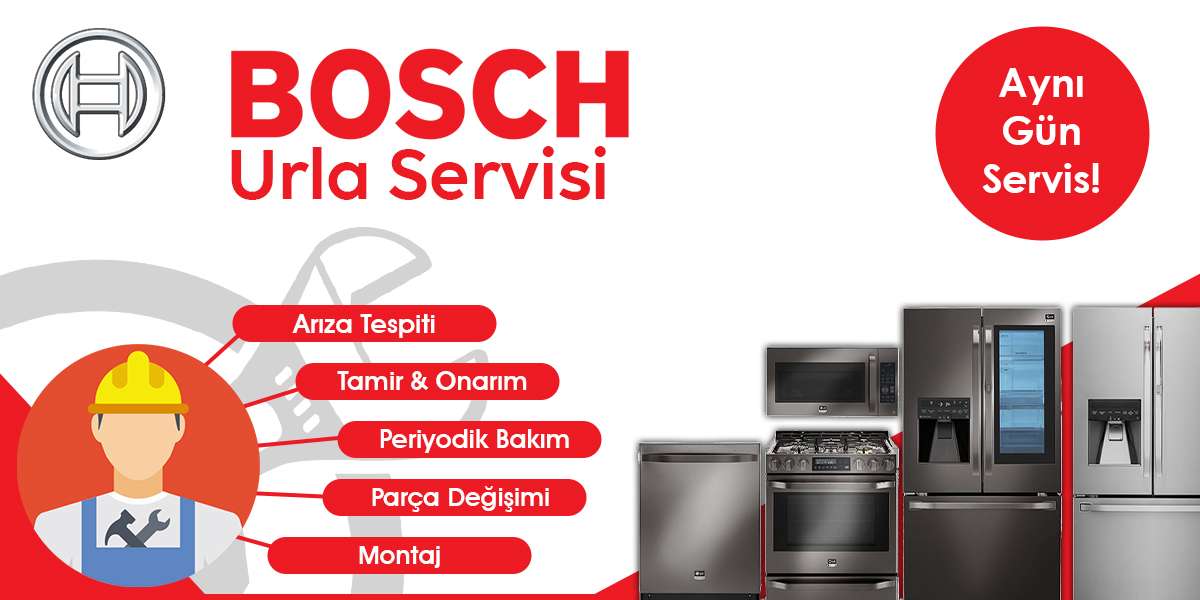 Urla Bosch Servisi