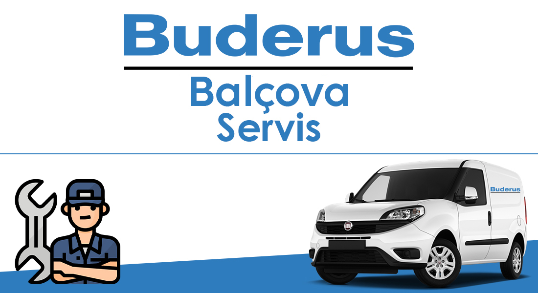 Balçova Buderus Servisi