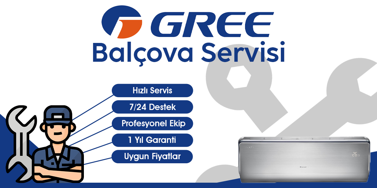 Balçova Gree Servisi