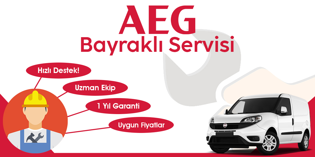 Bayraklı AEG Servisi