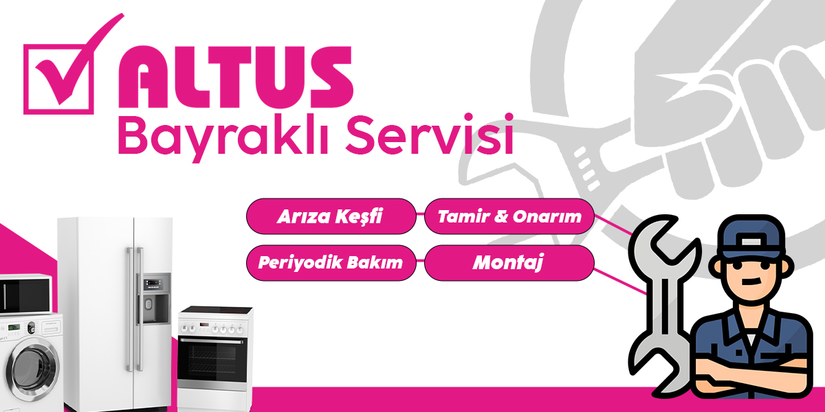 Bayraklı Altus Servisi