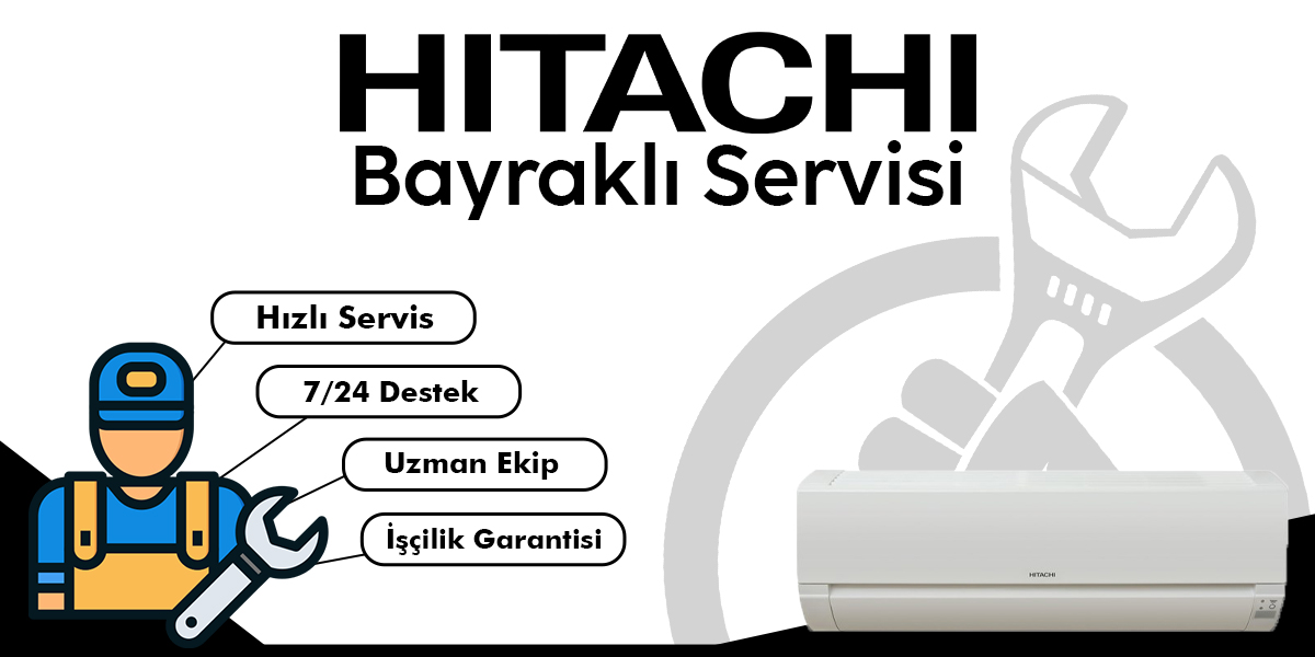 Bayraklı Hitachi Servisi