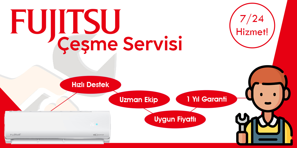 Çeşme Fujitsu Servisi Klima