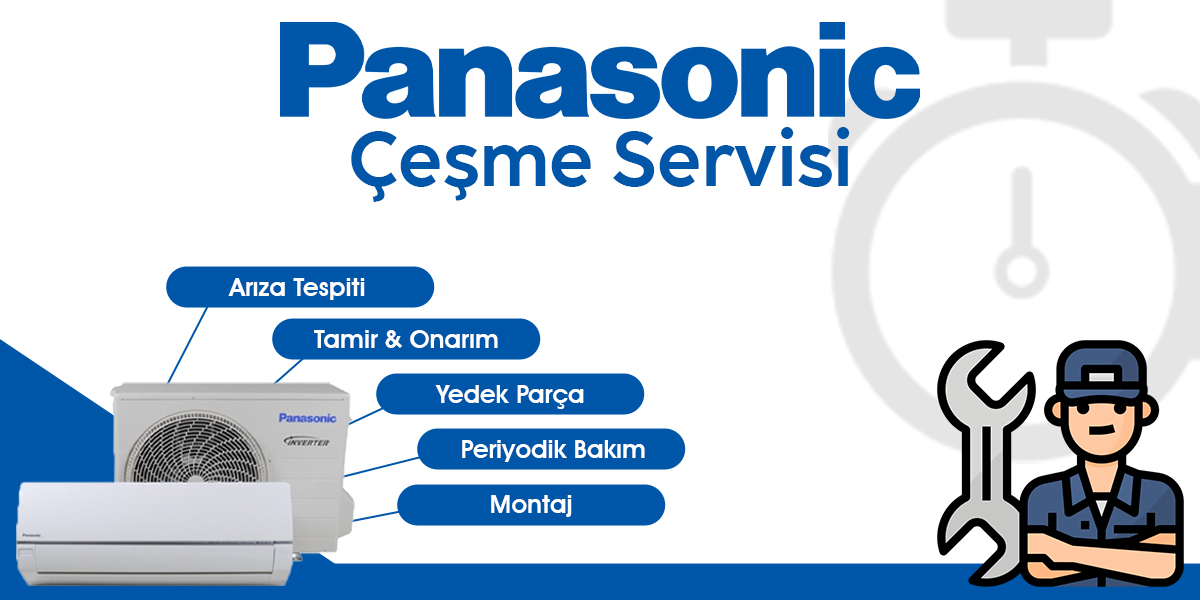 Çeşme Panasonic Servisi