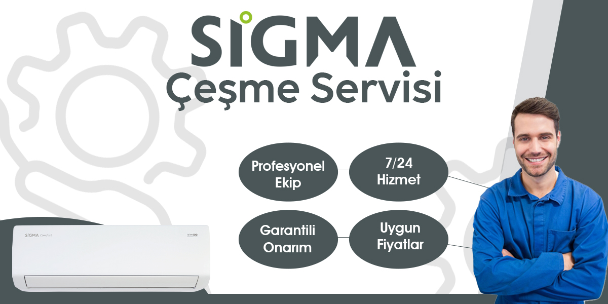 Çeşme Sigma Servisi