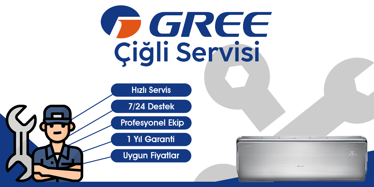 Çiğli Gree Servisi