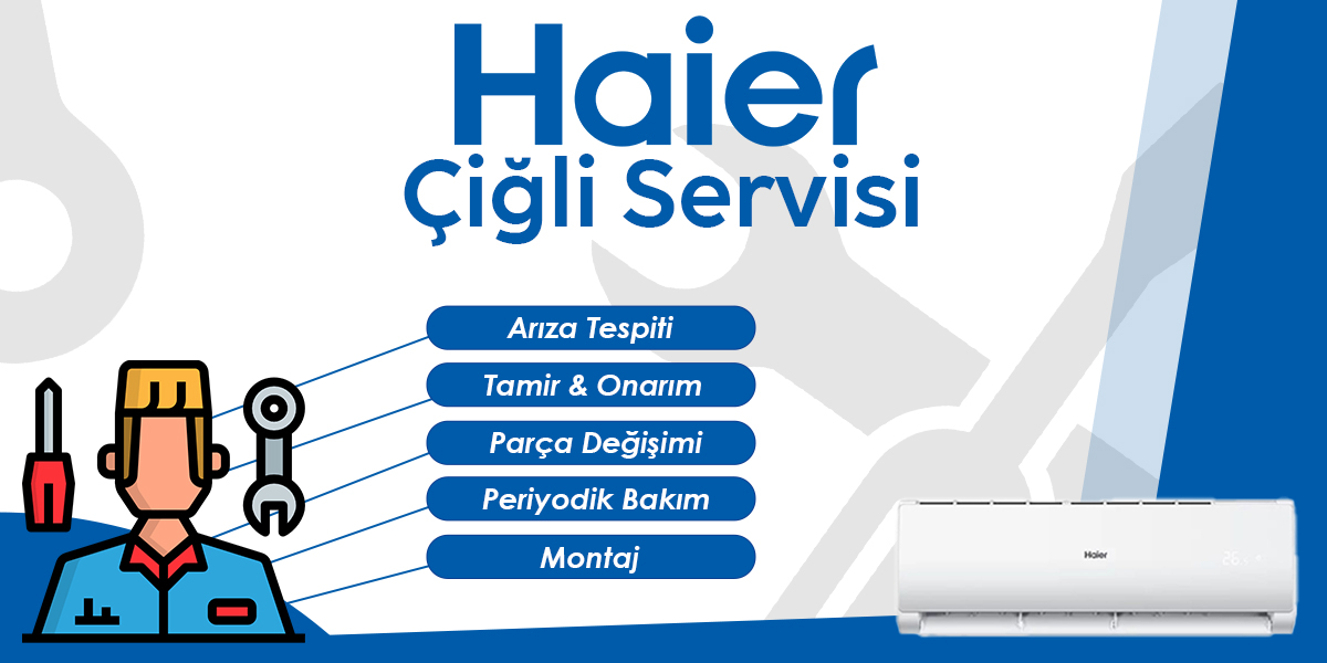 Çiğli Haier Servisi