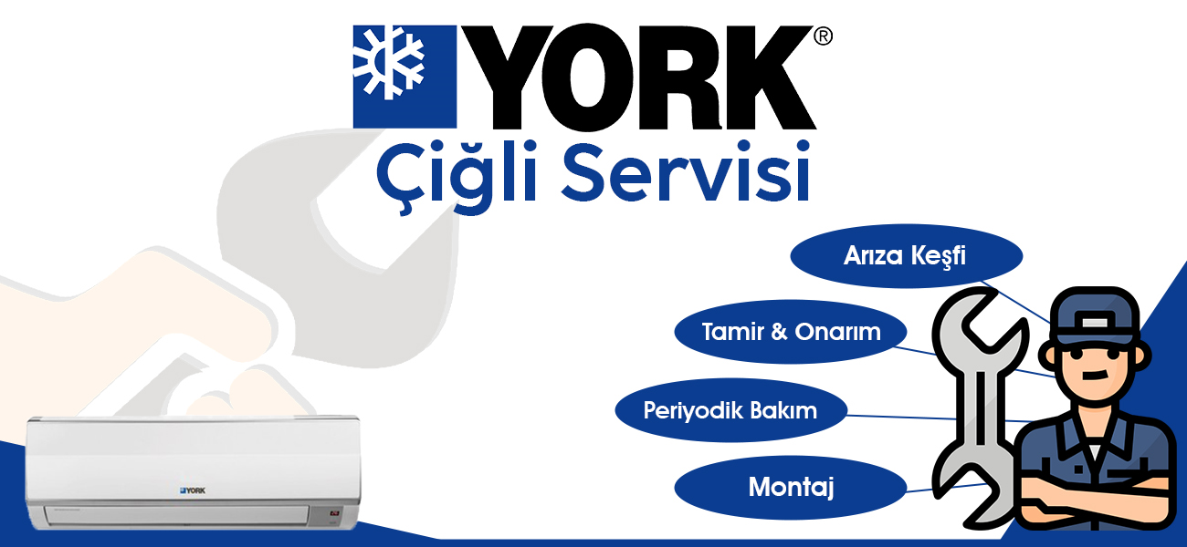 Çiğli York Servisi Hizmeti