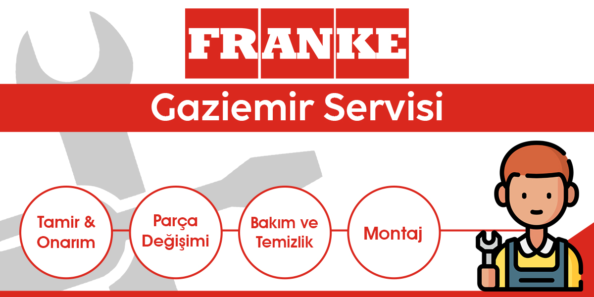 Gaziemir Franke Servisi