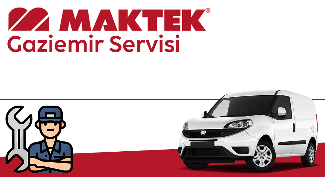 Gaziemir Maktek Servisi