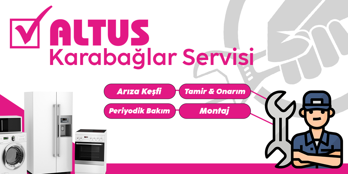 Karabağlar Altus Servisi