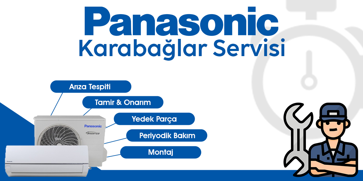 Karabağlar Panasonic Servisi