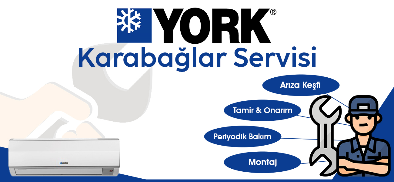 Karabağlar York Servisi Hizmeti