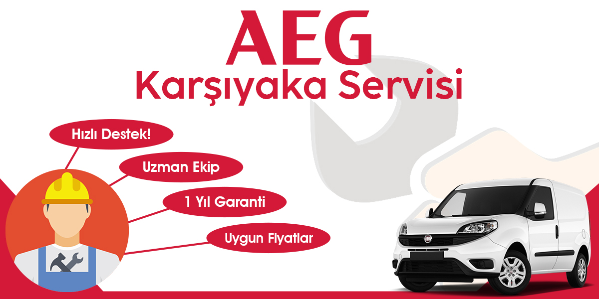 Karşıyaka AEG Servisi