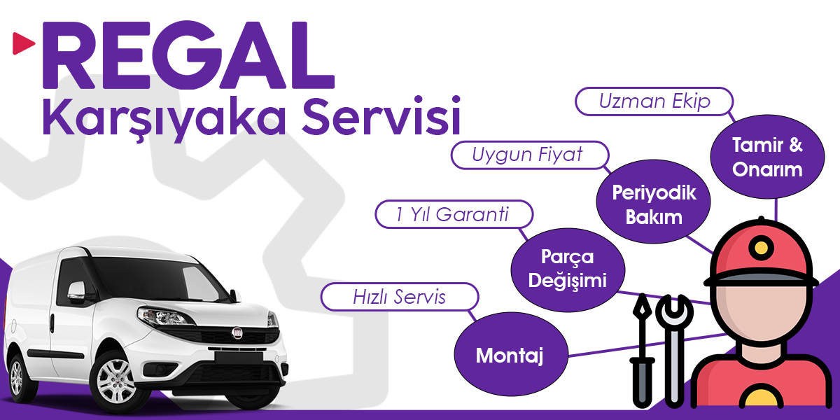 Karşıyaka Regal Servisi Hizmetleri